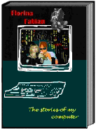 The Stories of my Computer